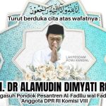 Anggota DPR RI Alamudin Dimyati Rois Telah Wafat