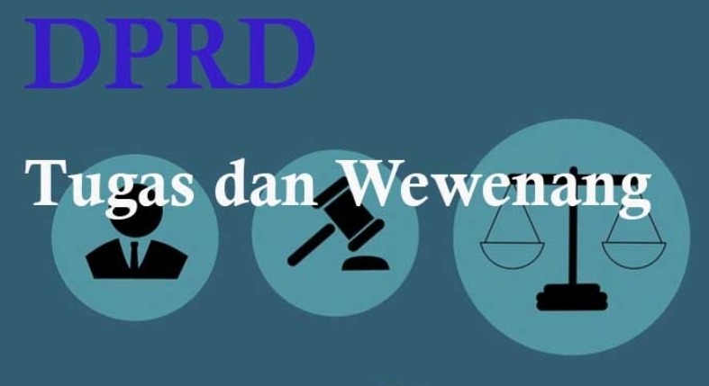 Tugas dan Wewenang Anggota DPRD: Penjelasan Lengkap