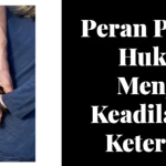 hukum keadilan dan ketertiban